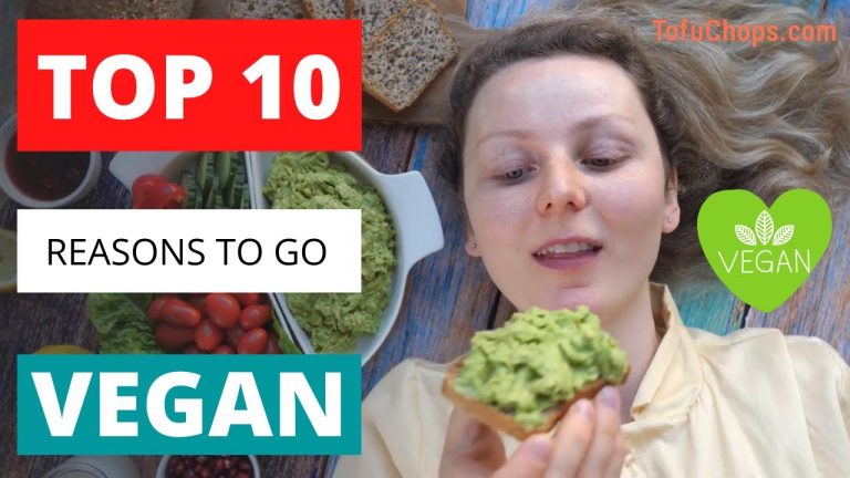 Top 10 Reasons To Choose A Vegan Diet